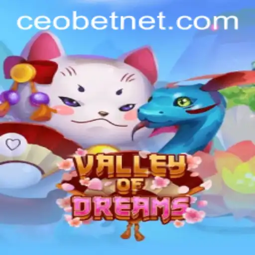 Exploring the Thrilling World of ValleyofDreams: A Game of Strategy and Imagination